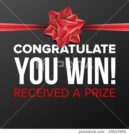 You Win Poster Vector. Festive Sign. Prize Concept. Red Satin Bow. Gift Card. Illustration You Win Poster Vector. Festive Sign. Prize Concept. Red Satin Bow. Gift Card. Illustration 40624966