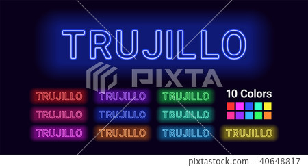 Neon name of Trujillo city 40648817
