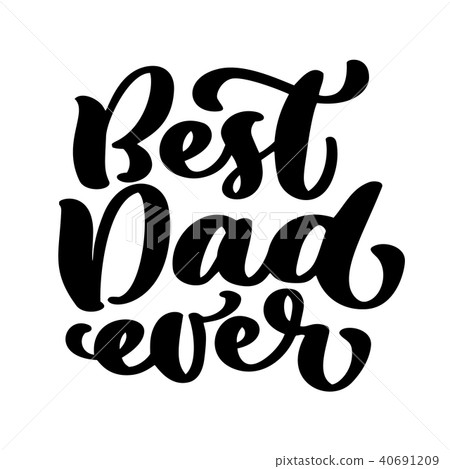 Isolated Happy Fathers Day Quotes On The White Stock Illustration