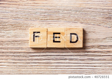 FED word written on wood block. FED word written on wood block. 40728331
