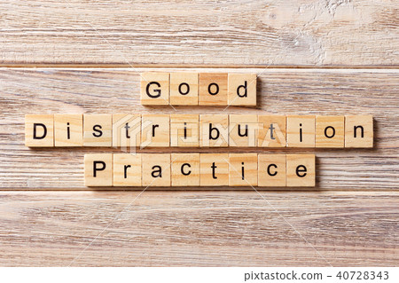 good distribution practice word written on block. good distribution practice word written on block. 40728343