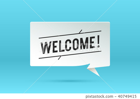 Welcome. Paper bubble cloud talk 40749415