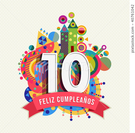 Happy Birthday 10 Year Card In Spanish Language Stock