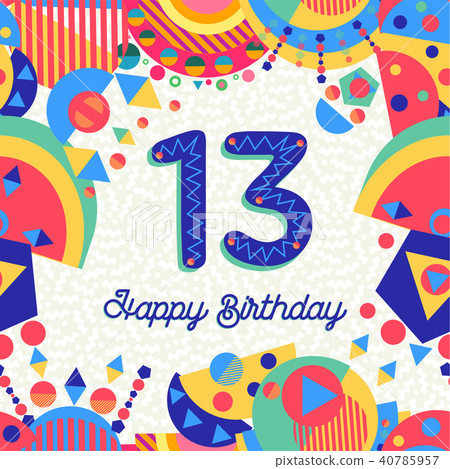 Thirteen 13 year birthday greeting card number Thirteen 13 year birthday greeting card number 40785957