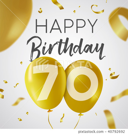 Happy birthday 70 seventy year gold balloon card 40792692