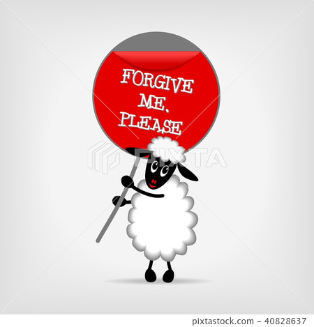 sheep with sign Forgive me please 40828637
