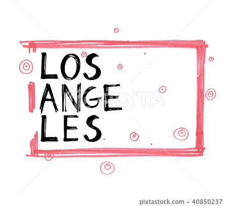 Typography slogan. Hand drawn Los Angeles vector for t shirt printing. 40850237