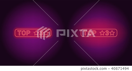 Neon banner of Top 3, the Best Neon banner of Top 3, the Best 40871494