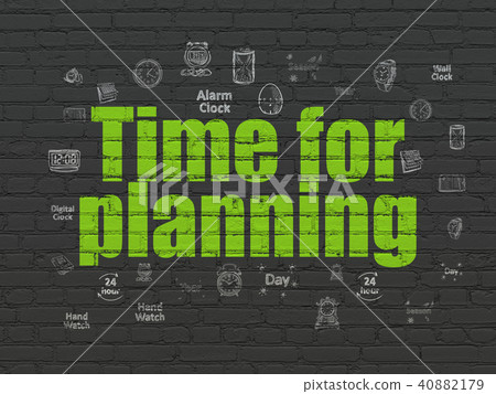 Time concept: Time for Planning on wall background Time concept: Time for Planning on wall background 40882179