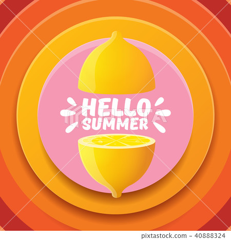 Vector Hello Summer Beach Party Flyer Design template with fresh lemon isolated on abstract circle Vector Hello Summer Beach Party Flyer Design template with fresh lemon isolated on abstract circle 40888324