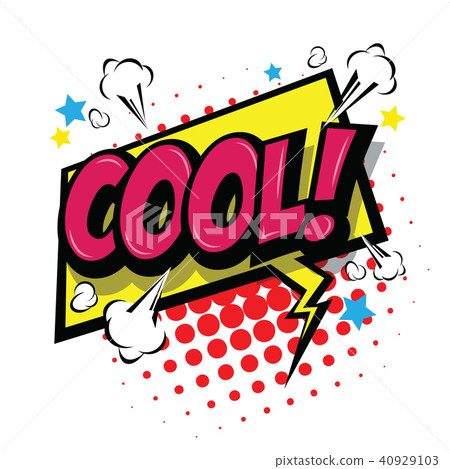 Cool! Comic Speech Bubble. Cool! Comic Speech Bubble. 40929103