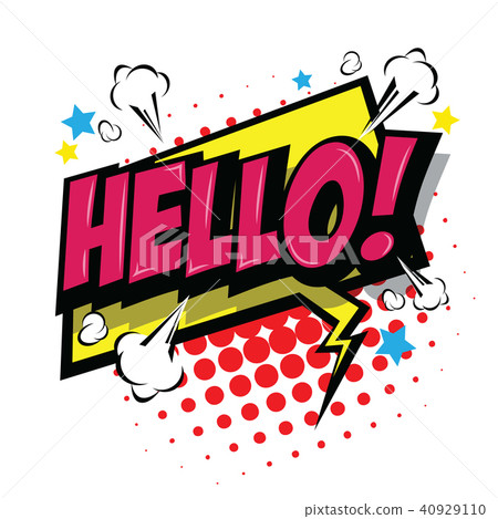 Hello ! Comic Speech Bubble. Hello ! Comic Speech Bubble. 40929110
