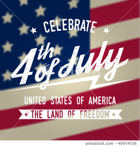 Happy 4th of july design in retro style. Fourth of July greeting card on the american national flag. 40934556