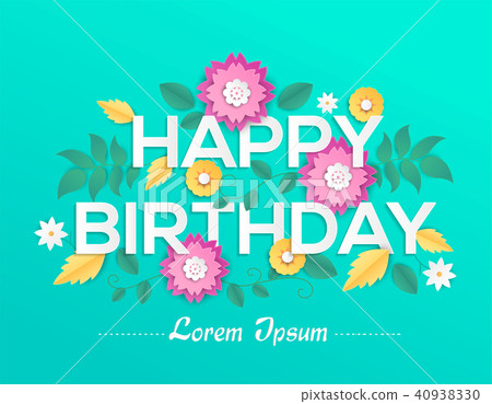 Happy birthday - modern vector colorful illustration Happy birthday - modern vector colorful illustration 40938330