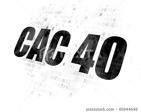 Stock market indexes concept: CAC 40 on Digital background Stock market indexes concept: CAC 40 on Digital background 40944698