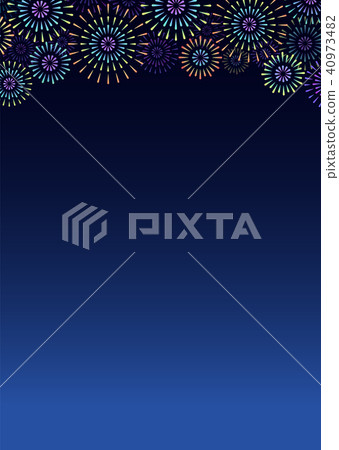 Background material Fireworks display Fireworks display Summer image Background material Fireworks display Fireworks display Summer image 40973482