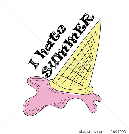 The hand-drawing quote I hate summer with ice cream, on a white for t-shirts The hand-drawing quote I hate summer with ice cream, on a white for t-shirts 41003093