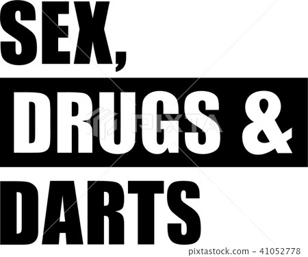Sex drugs darts 41052778