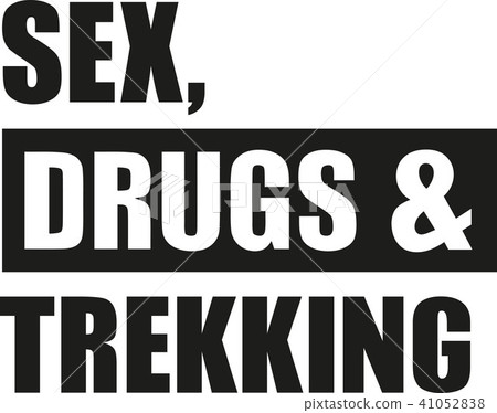 sex_drugs_trekking.eps sex_drugs_trekking.eps 41052838
