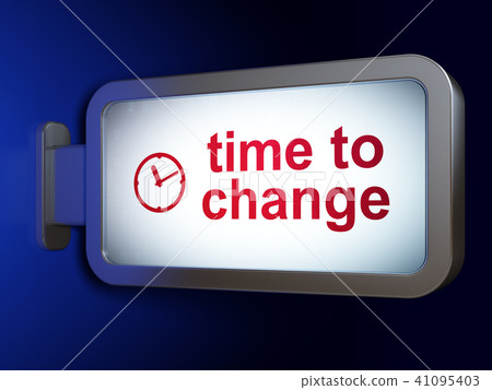 Time concept: Time to Change and Clock on billboard background 41095403