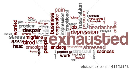 Exhausted word cloud - Stock Illustration [41158358] - PIXTA