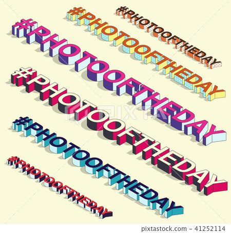 Isometric hashtag - photooftheday. Internet sign Isometric hashtag - photooftheday. Internet sign 41252114