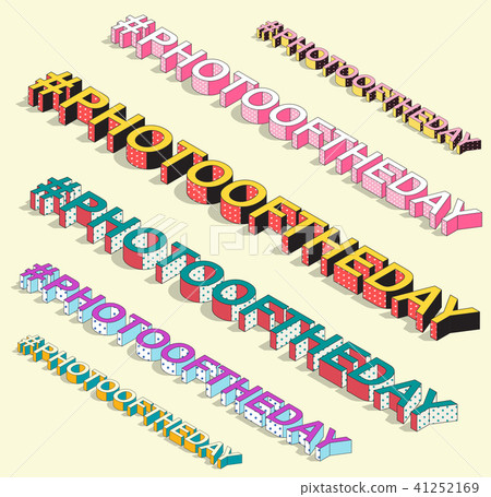 Isometric hashtag - photooftheday. Internet sign Isometric hashtag - photooftheday. Internet sign 41252169