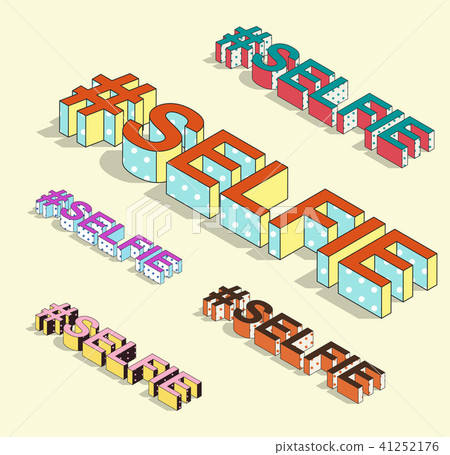 Isometric hashtag - selfie. Internet blogging Isometric hashtag - selfie. Internet blogging 41252176