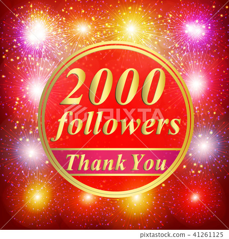 Followers background. 2000 followers. 41261125