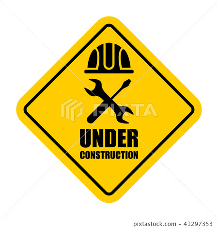 Warning sign under construction 41297353