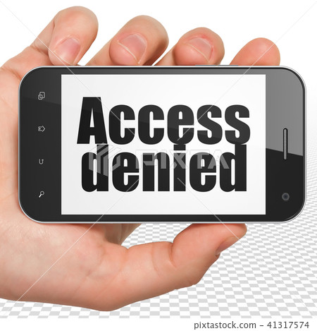 Privacy concept: Hand Holding Smartphone with Access Denied on display Privacy concept: Hand Holding Smartphone with Access Denied on display 41317574