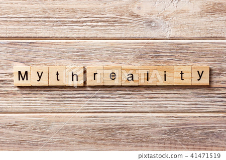 Myth reality word written on wood block. Myth reality word written on wood block. 41471519