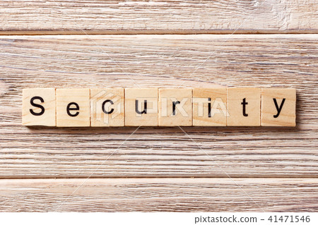 Security word written on wood block. Security word written on wood block. 41471546