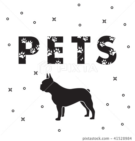 Dog and and the inscription Pets with traces Dog and and the inscription Pets with traces 41528984