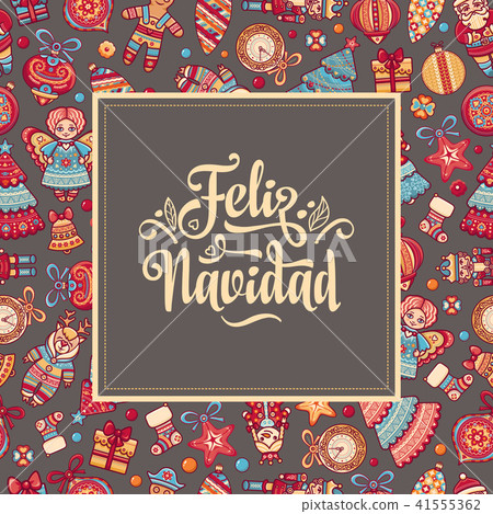 Feliz navidad. Xmas card on Spanish language Feliz navidad. Xmas card on Spanish language 41555362