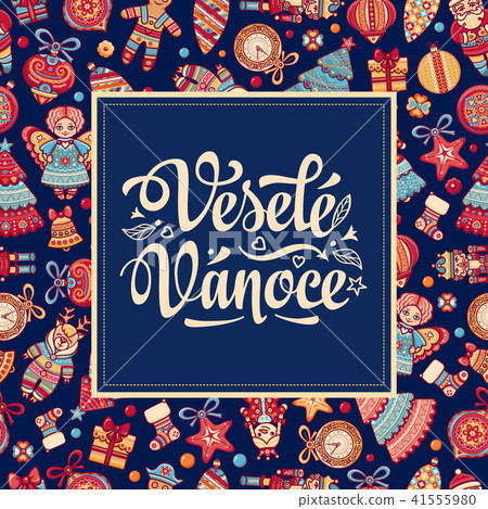 Czech language. Vesele Vanoce. Christmas message.  41555980