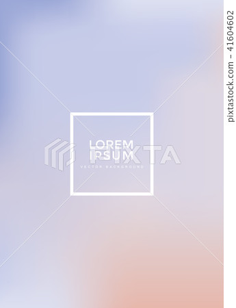 柔和的色調背景 柔和的色調背景 41604602