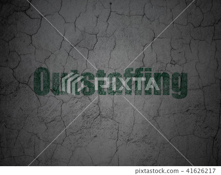 Business concept: Outstaffing on grunge wall background Business concept: Outstaffing on grunge wall background 41626217