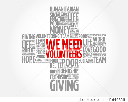 WE NEED VOLUNTEERS word cloud WE NEED VOLUNTEERS word cloud 41646836