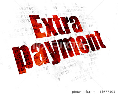 Banking concept: Extra Payment on Digital background 41677303