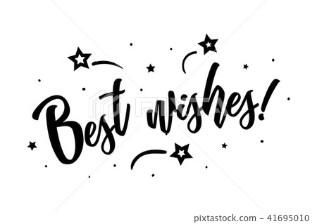 Best wishes. Beautiful greeting card poster, calligraphy black text Word star fireworks. Hand drawn 41695010
