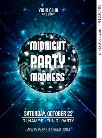 Sparkling disco ball. Night party flyer. Vector illustration. Sparkling disco ball. Night party flyer. Vector illustration. 41830499