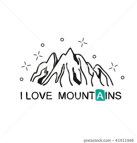 I love Mountains. Handwritten lettering for cards, posters and t-shirts I love Mountains. Handwritten lettering for cards, posters and t-shirts 41911986