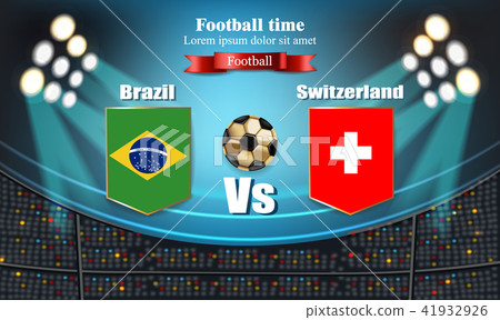 Football board Brazil flag VS Switzerland Football board Brazil flag VS Switzerland 41932926