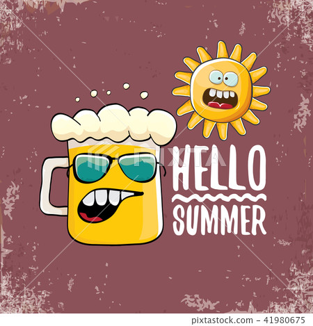 vector cartoon funky beer glass character and summer sun isolated on grunge background. Hello summer 41980675