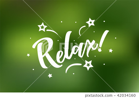 Relax card. Beautiful greeting scratched calligraphy white text word stars. Hand drawn invitation Relax card. Beautiful greeting scratched calligraphy white text word stars. Hand drawn invitation 42034160