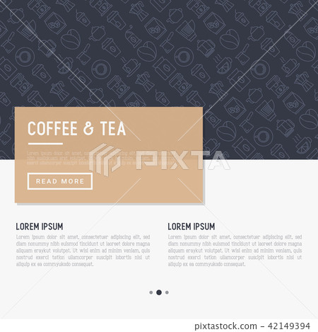 Coffee and tea concept with thin line icons Coffee and tea concept with thin line icons 42149394