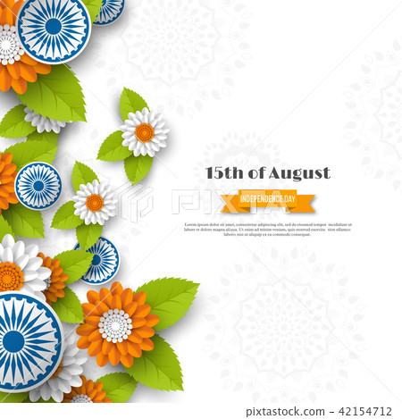 Indian Independence day holiday design. 3d wheels, flowers with leaves in traditional tricolor of 42154712