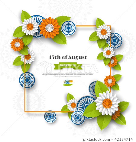 Indian Independence day holiday design. 3d wheels, frame and flowers with leaves in traditional 42154714