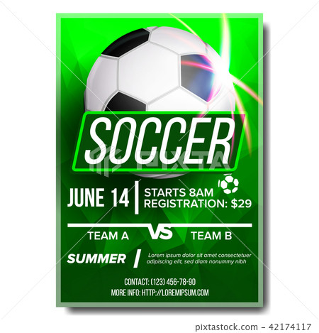 Soccer Poster Vector. Banner Advertising. Sport Event Announcement. Football Ball. Competition Soccer Poster Vector. Banner Advertising. Sport Event Announcement. Football Ball. Competition 42174117